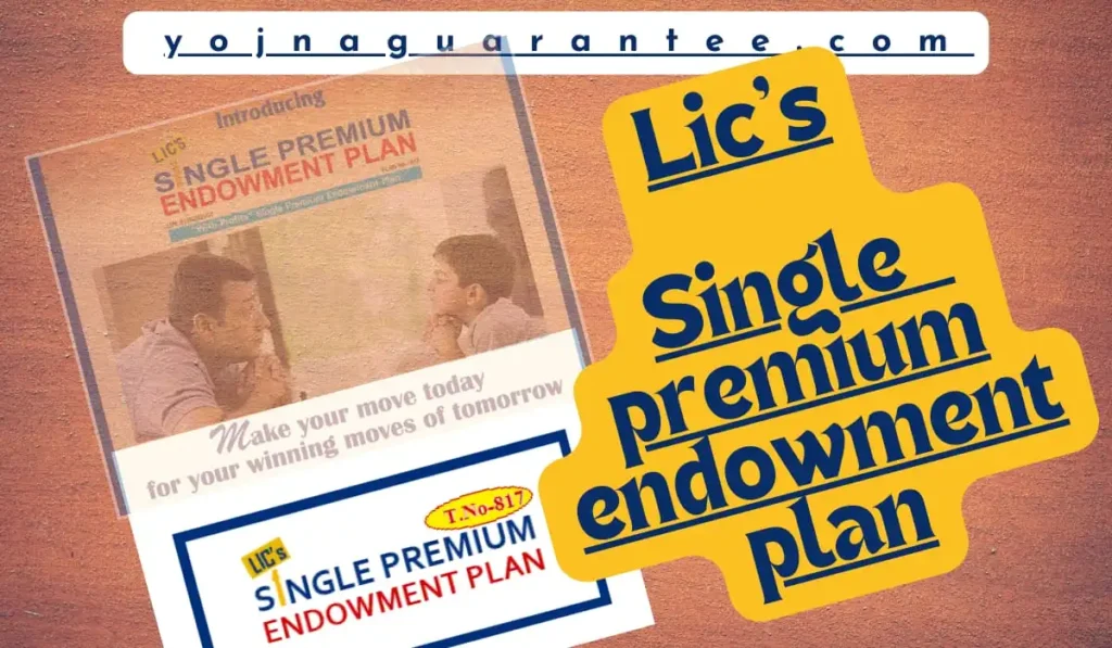 L.I.C. New Single Premium Endowment 2024