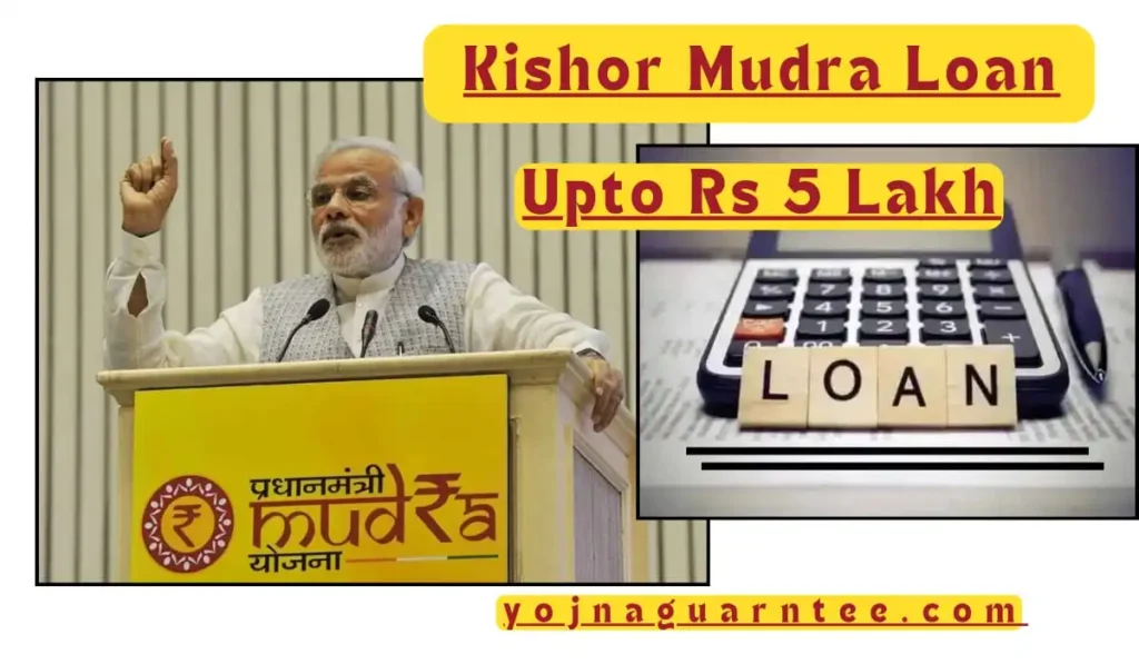 kishor mudra loan scheme 2024