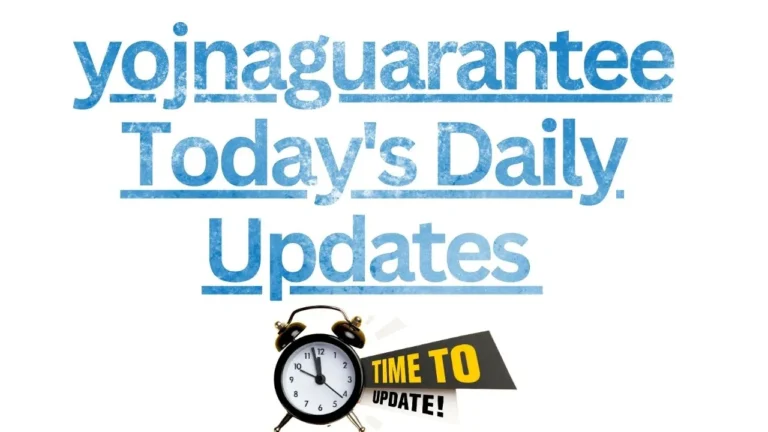 yojnaguarantee Today's Daily Updates